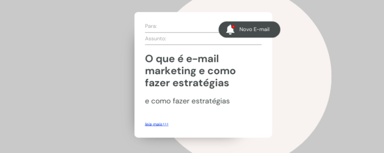 O que é e-mail marketing e como fazer estratégias