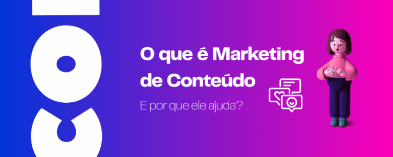 O que é Marketing de Conteúdo e por que ele ajuda?