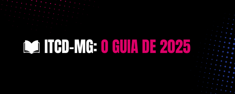 ITCD-MG: o guia de 2025