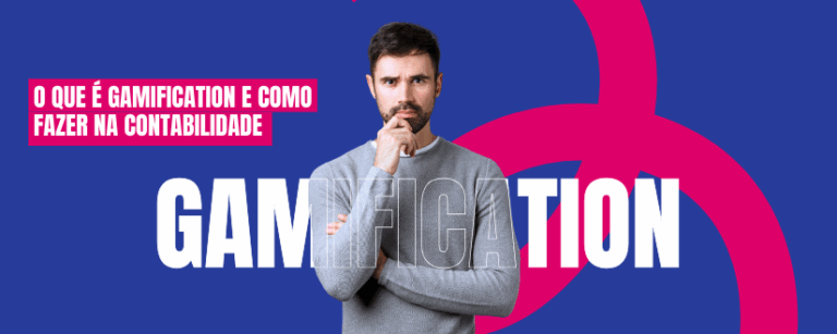 O que é gamification e como fazer na contabilidade