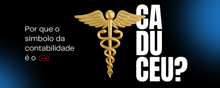 Por que o símbolo da contabilidade é o Caduceu?