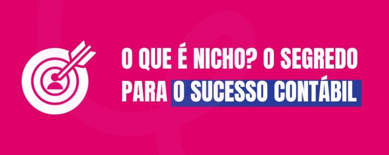 O que é nicho? O segredo para o sucesso contábil