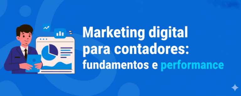Marketing digital para contadores: fundamentos e performance