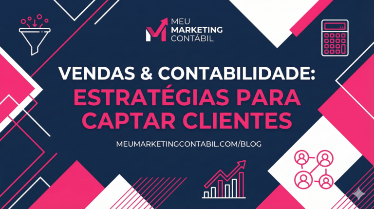 Vendas em contabilidade: 7 estratégias para captar clientes